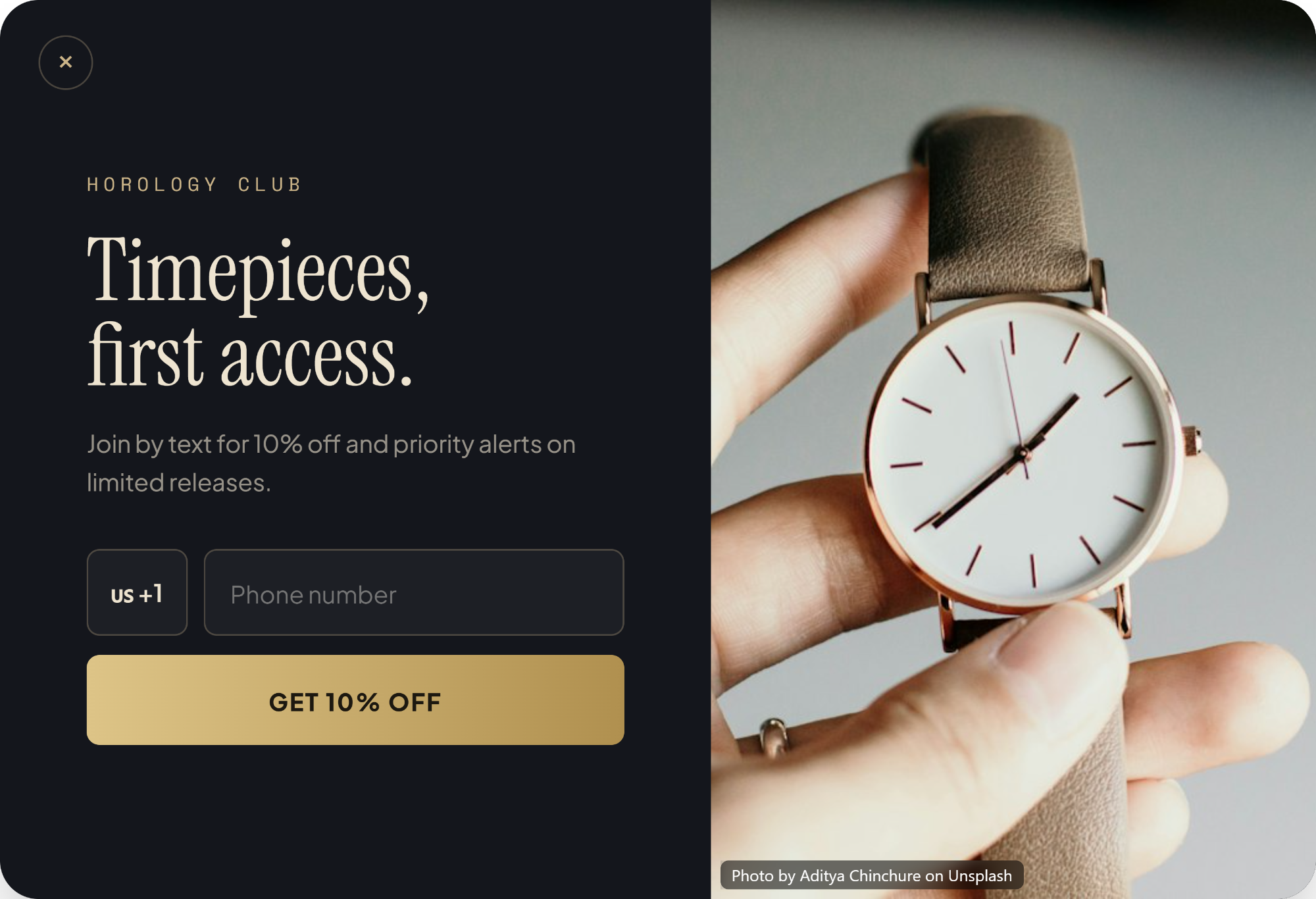Dark gold popup reading “Timepieces, first access” beside a wristwatch, with a Get 10% off button